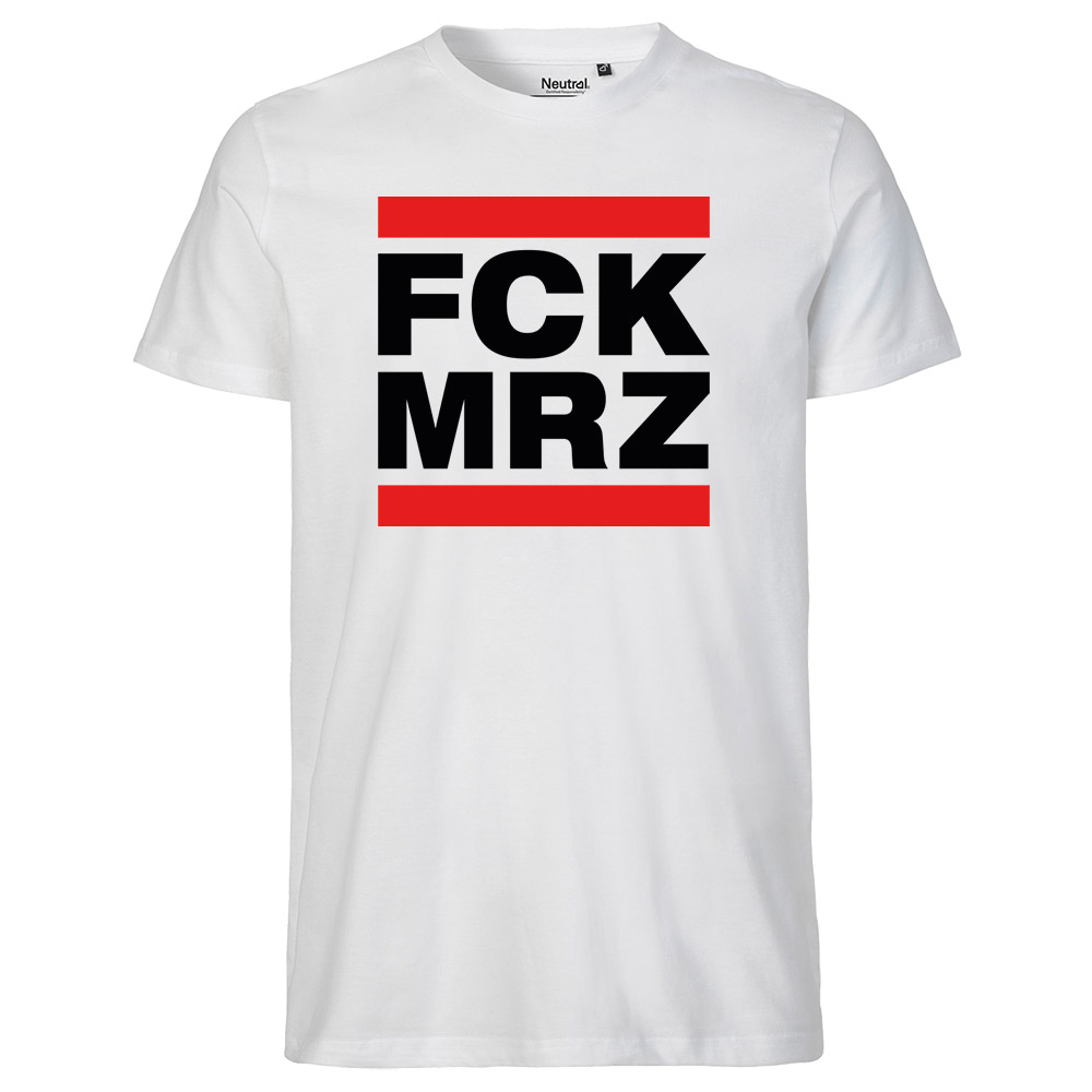 T-Shirt »FCK MRZ«