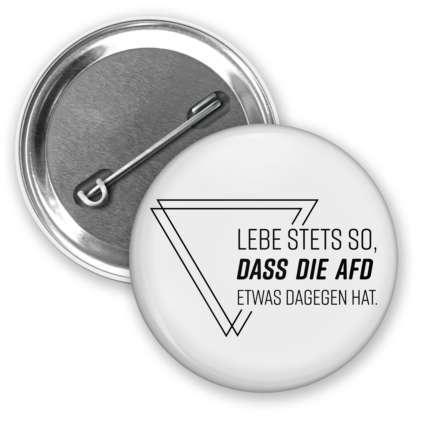 Button »Lebe stets so...« (38mm)